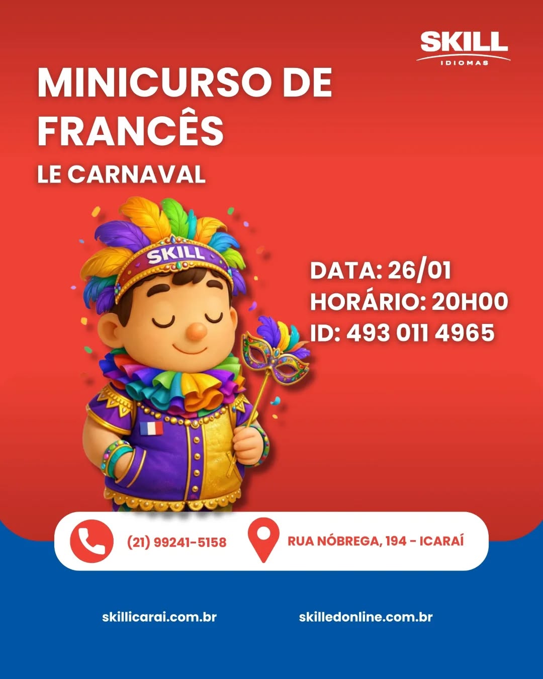 Quer aprender francês e entrar no clima do Carnaval? 🎉🇫🇷
Participe do nosso Minicurso de Francês – Le Carnaval e descubra expressões, cultura e curiosidades dessa festa incrível! 🥳📚