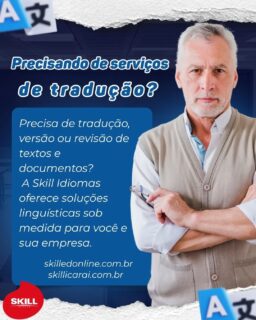 Você sabia que a Skill idiomas também faz serviços de tradução com profissionais experientes e qualificados? Para maiores informações, em contato com a escola (2610-1737) 🇧🇷🇮🇹🇩🇪🇫🇷🇪🇸🇺🇲🇨🇳🇯🇵